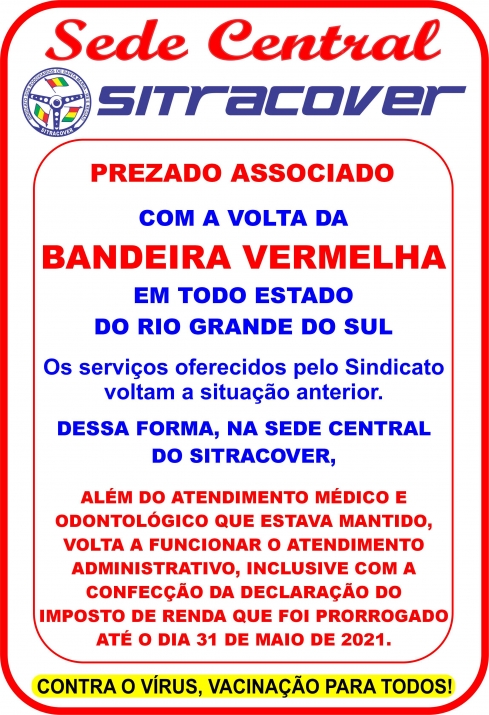 CARTAZ BANDEIRA VERMELHA SEDE CENTRAL